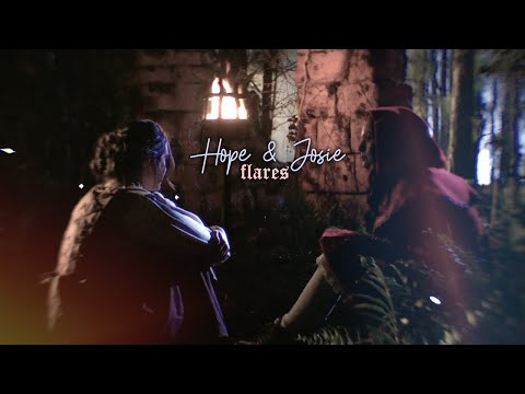 hope and josie | flares