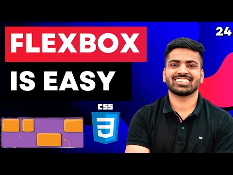 CSS Course | Flexbox in CSS in One Video | Easy Tutorial | Complete Web Development Tutorial 24