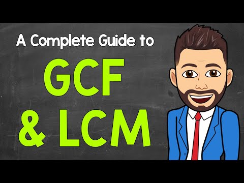 GCF and LCM | A Complete Guide | Math with Mr. J