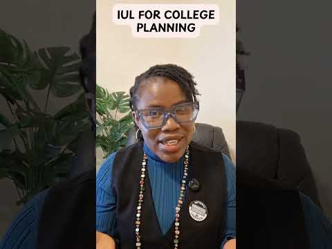 IUL For College Planning