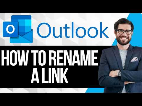 How to Rename a Link in Outlook