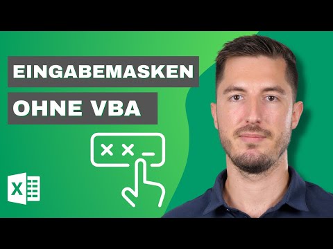 Einfache Eingabemasken in Excel erstellen ohne VBA und Makros!