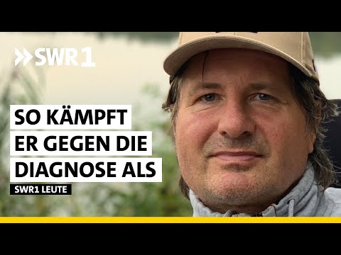 Leben mit dem Tod vor Augen | Philipp Hanf | ALS-Patient | SWR1 Leute