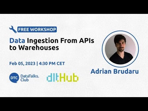 Data Ingestion From APIs to Warehouses - Adrian Brudaru