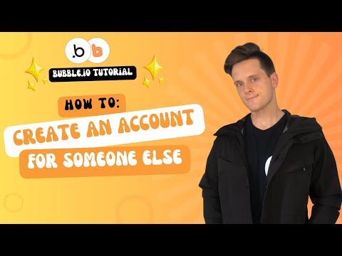 How To Create Account For Someone Else In Bubble.io (With Email Invites)