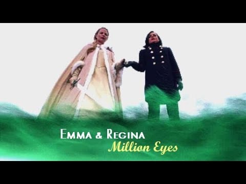 OUAT - Emma & Regina (SwanQueen) || Million Eyes [AU]