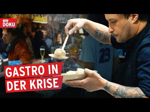 Kampf um jeden Gast - Berliner & Brandenburger Gastronomie in der Krise | rbb24 Reportage