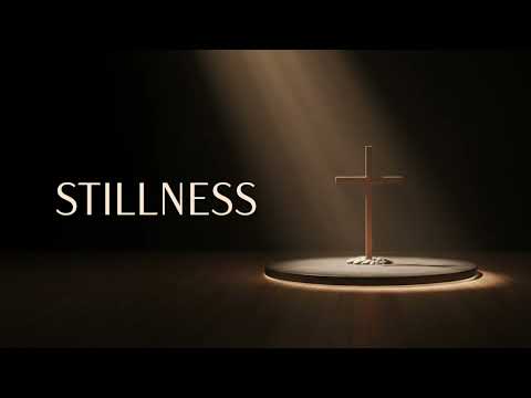 Soaking Worship Instrumental | Stillness in God’s Presence