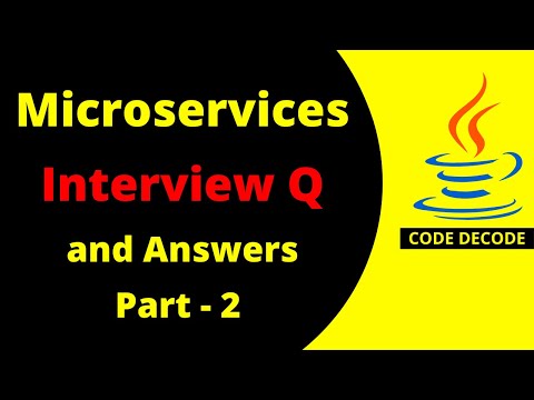 Microservices Interview questions and answers for experienced and freshers | Code Decode |  Part-2