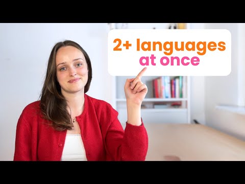 How to Learn 2+ Languages at the Same Time