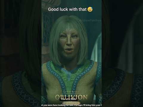 at least she had courage.. #shorts #oblivionremastered #oblivion #gaming