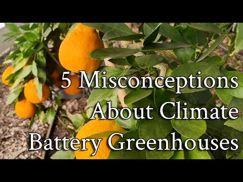 5 Misconceptions About Climate Battery Greenhouses