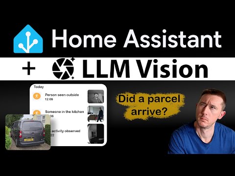 Home Assistant LLM Vision: Complete Step-by-Step Guide (Images & Video Analysis)
