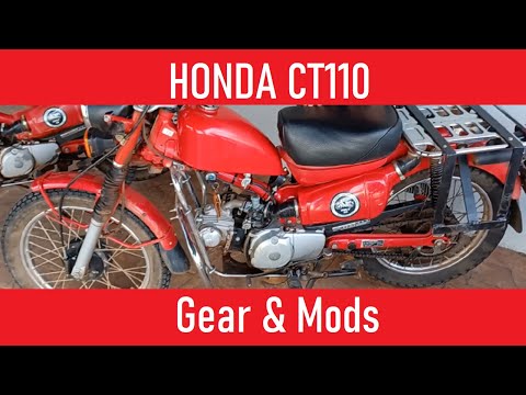 Honda CT110 Gear and Mods