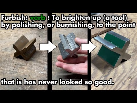 An Eye For Detail 2: Furbishing a Starret V-block to be better than when it left the factory!