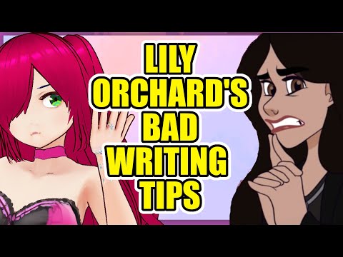 Responding to Lily Orchard's terrible writing advice
