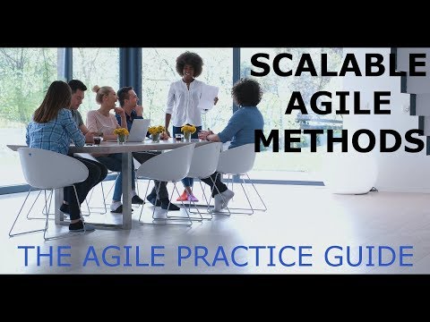 Scalable Agile Frameworks - The Agile Practice Guide