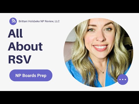 All About RSV| Nurse Practitioner Boards Prep| Education for the NP