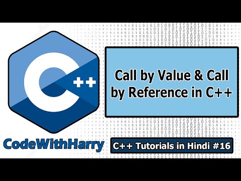 Call by Value & Call by Reference in C++ | C++ Tutorials for Beginners #16