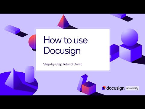 How to Use Docusign: Step-by-Step Tutorial Demo