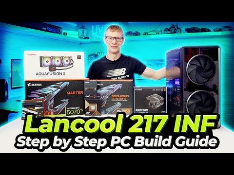 Lian Li Lancool 217 INF Build - Step by Step Guide