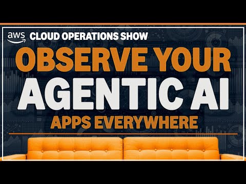 Observe your Agentic AI apps hosted anywhere | Ep 16