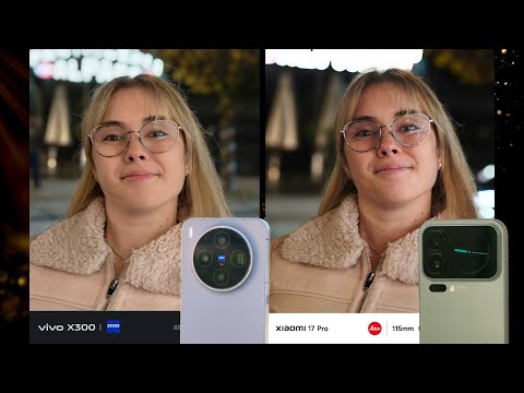 Vivo X300 vs Xiaomi 17 Pro: Portrait Camera Comparison