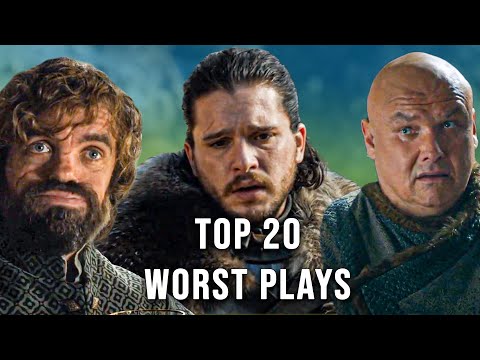 Top 20 Worst Plays in Game of Thrones