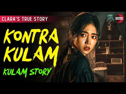 KONTRA KULAM | HORROR STORY | TRUE STORY | KULAM STORY