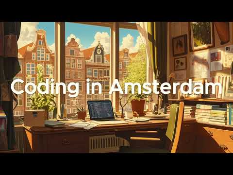Coding in Amsterdam - Chillstep Beats for Enhanced Concentration