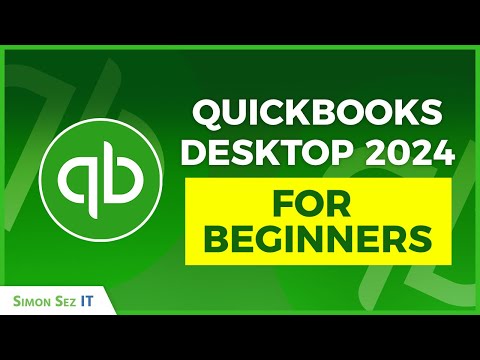 How to Use QuickBooks Desktop 2024 for Beginners: 1 Hour QuickBooks Training