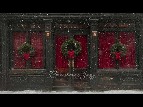 🎄Snowy Christmas Streets, Vintage Jazz Warmth | Christmas Jazz Playlist