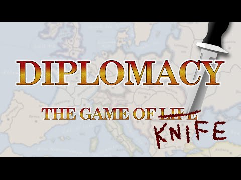 Diplomacy: The Game of Knife