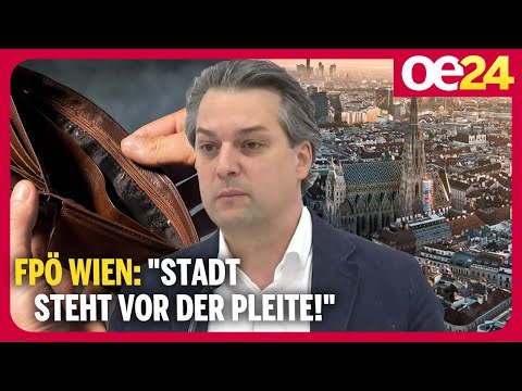 FPÖ Wien: "Stadt steht vor der Pleite!"