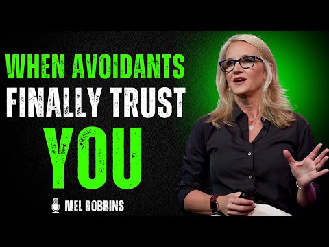 🚀 How Avoidants React When They Finally Trust You | MEL ROBBINS