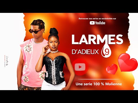 Série - LARMES D'ADIEUX - S1 EP 9 FINALE