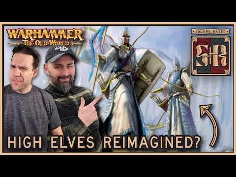 Games Workshop's NEW Take on High Elves | Warhammer the Old World | Square Based Show