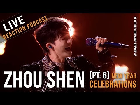 LIVE REACTION to Zhou Shen (周深) singing New Year Celebration songs: Fire, Blessings, and more!
