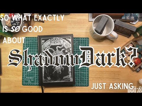 So uhh...why does EVERYONE love Shadowdark?