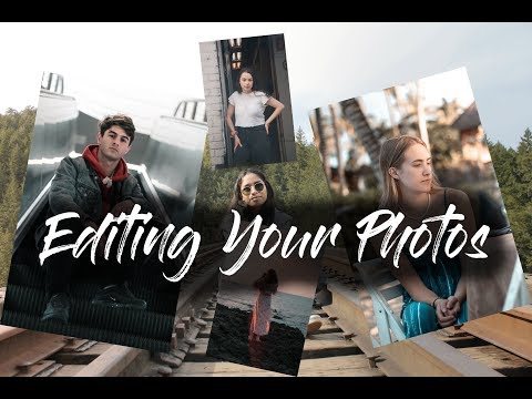 How I Edit My photos (With Your Photos)