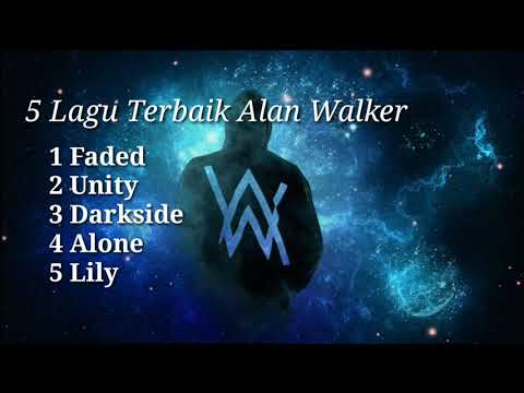 5 Lagu terbaik Alan Walker || best song Alan Walker.