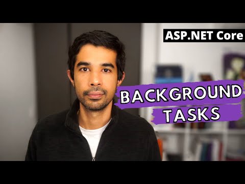 BACKGROUND TASKS in ASP NET Core | Getting Started With ASP.NET Core Series
