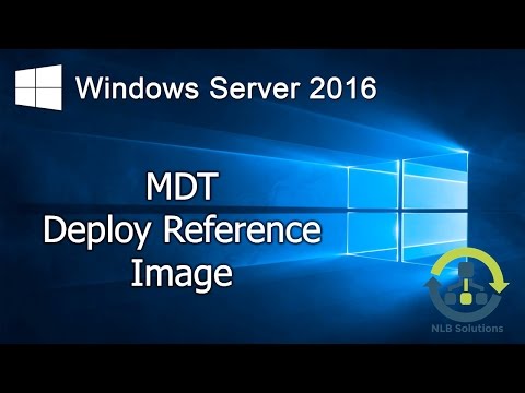 10. Creating and managing deployment images using MDT (Step by Step guide)
