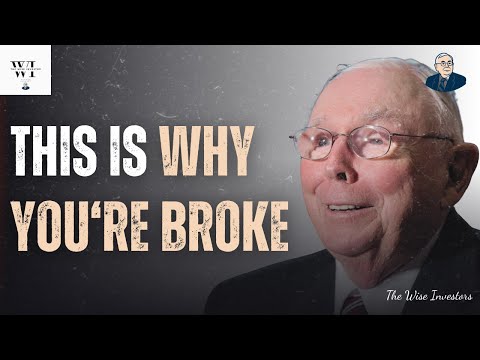 Charlie Munger: Reasons Why Most People Are Broke (Must Watch)
