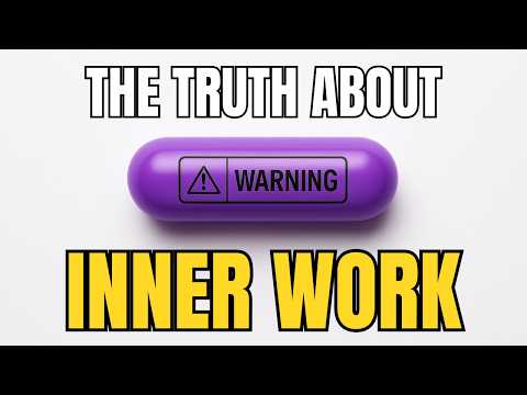 7 Harsh Realities of Committing to Your Inner Work (Not what you think!)
