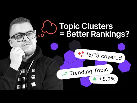 Learn How to Build Your SEO Strategy with Topic Clusters Method!