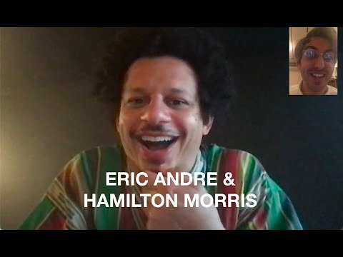 Eric Andre talks with Hamilton Morris