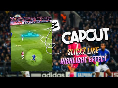 @slicx7 Like Player Highlight Effect On capcut