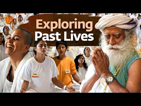 Opening Up Memories of Past Lives | Sadhguru