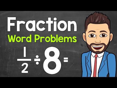 Solving Fraction Word Problems | Math with Mr. J